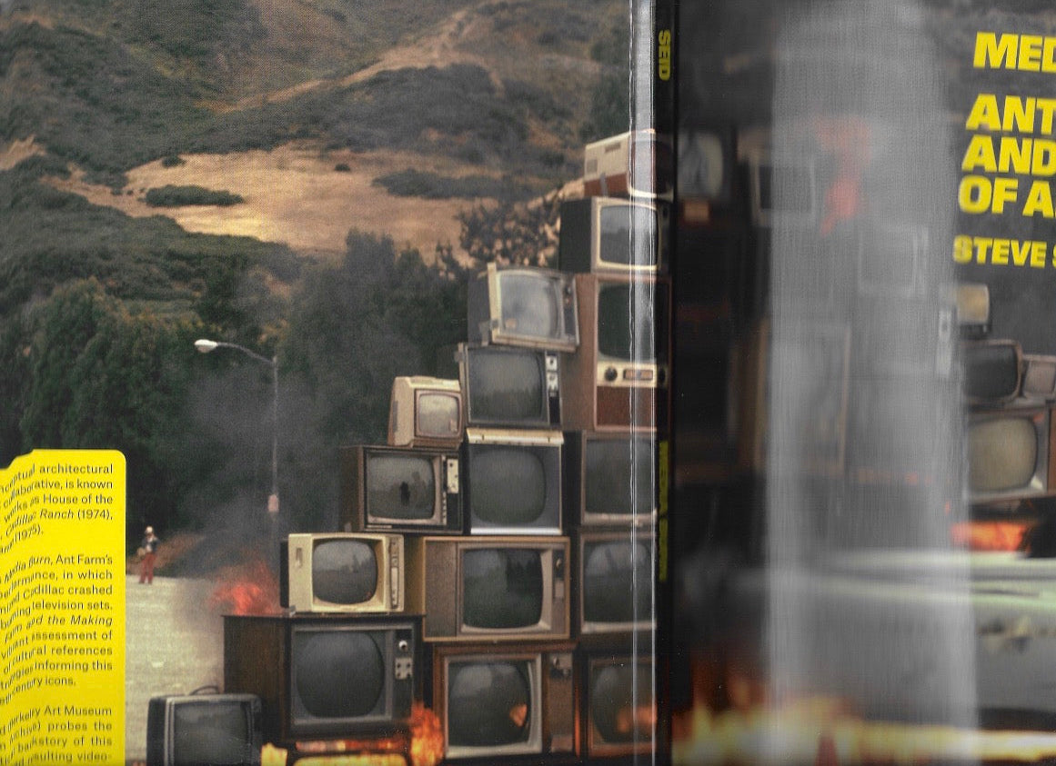 MEDIA BURN—ANT FARM AND THE MAKING OF AN IMAGE