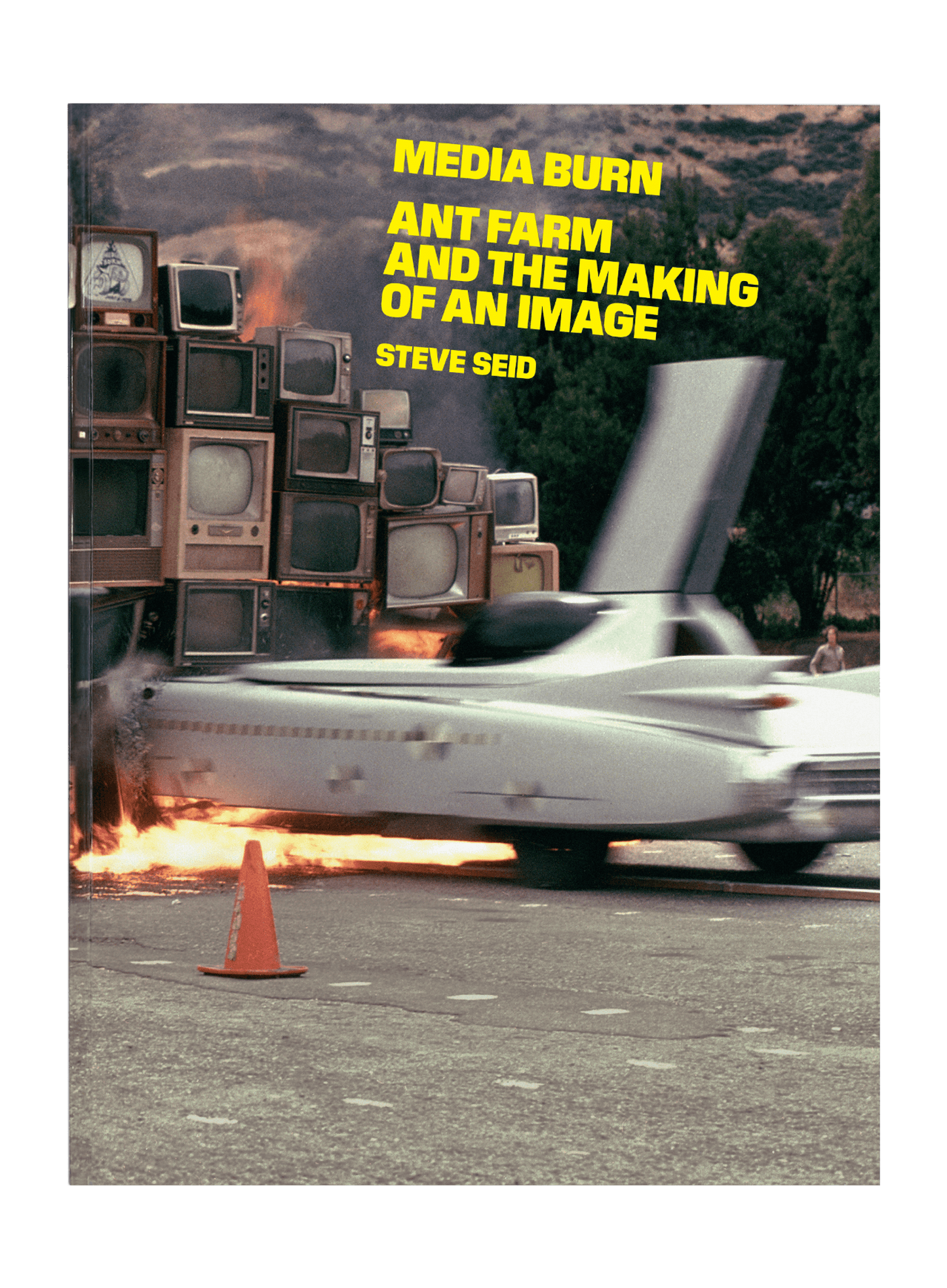 MEDIA BURN—ANT FARM AND THE MAKING OF AN IMAGE