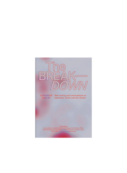 THE BREAK-DOWN. ISSUE #3: AIRBORNE.